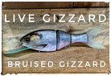 Live Gizzard
