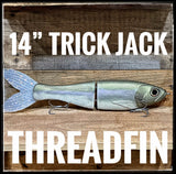 14” Trick Jack